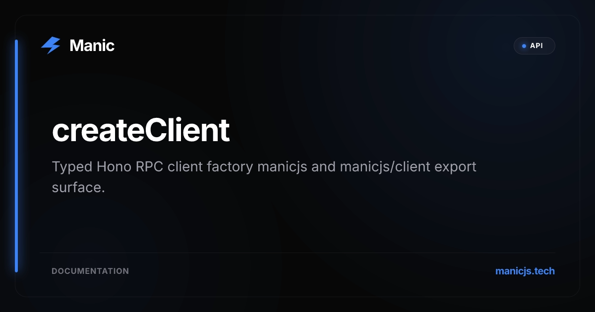 createClient | Manic Docs